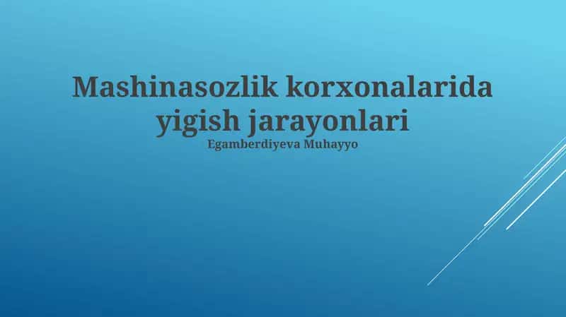 Yig'ish jarayonlarini rejalashtirish va boshqarish