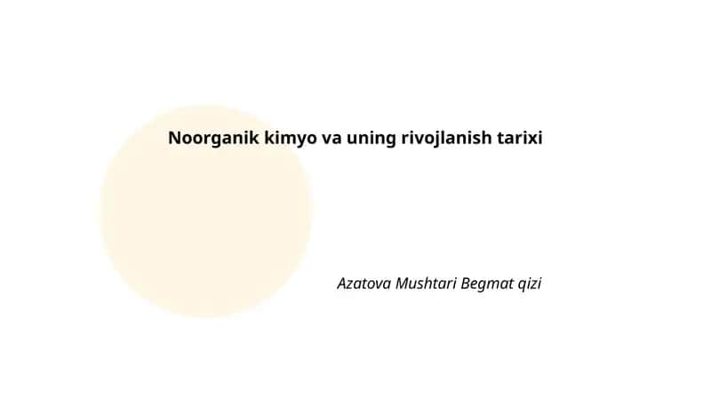 Noorganik kimyo va uning rivojlanish tarixi
