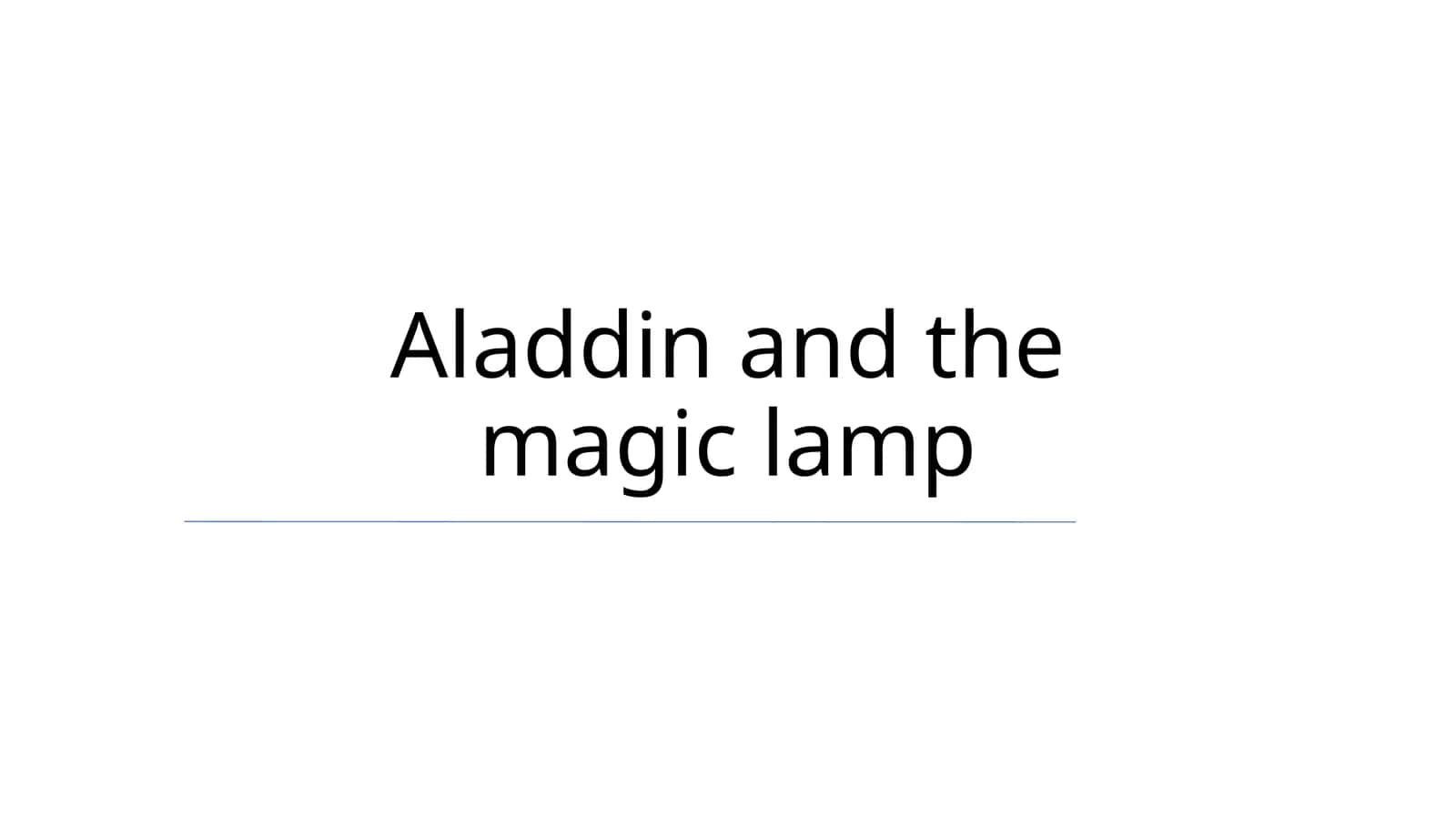Aladdin and the magic lamp