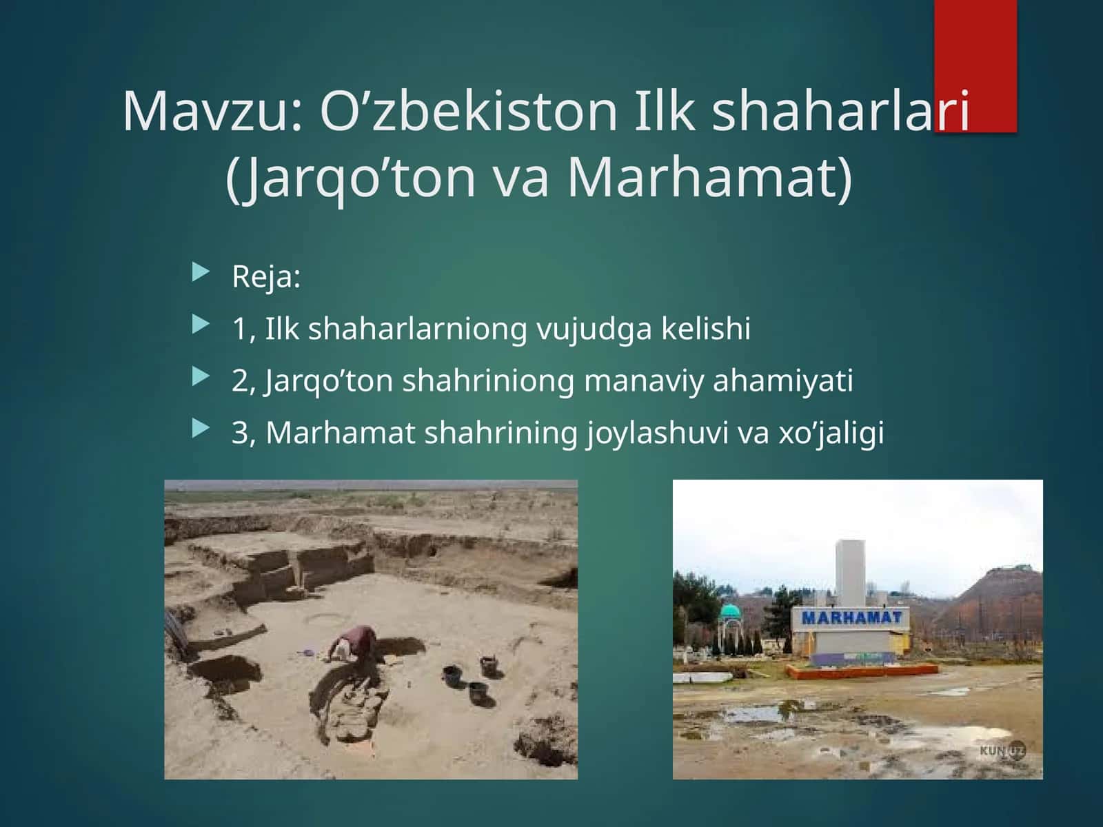 O‘zbekiston Ilk shaharlari (Jarqo’ton va Marhamat)