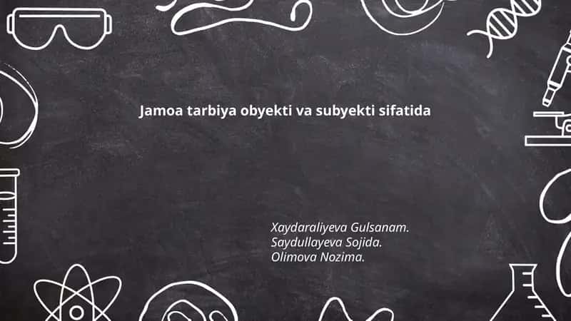 Jamoa tarbiya obyekti va subyekti sifatida