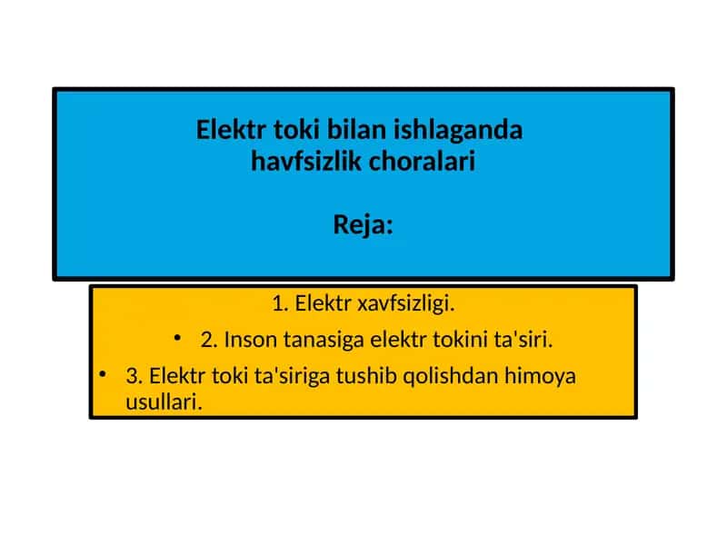 Elektr toki bilan ishlaganda xavfsizlik choralari