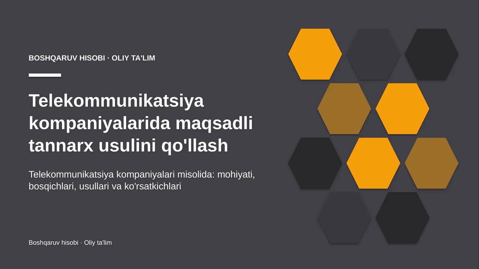telekommunikatsiya kompaniyalarida maqsadli tannarx usulini qo'llash 3622
