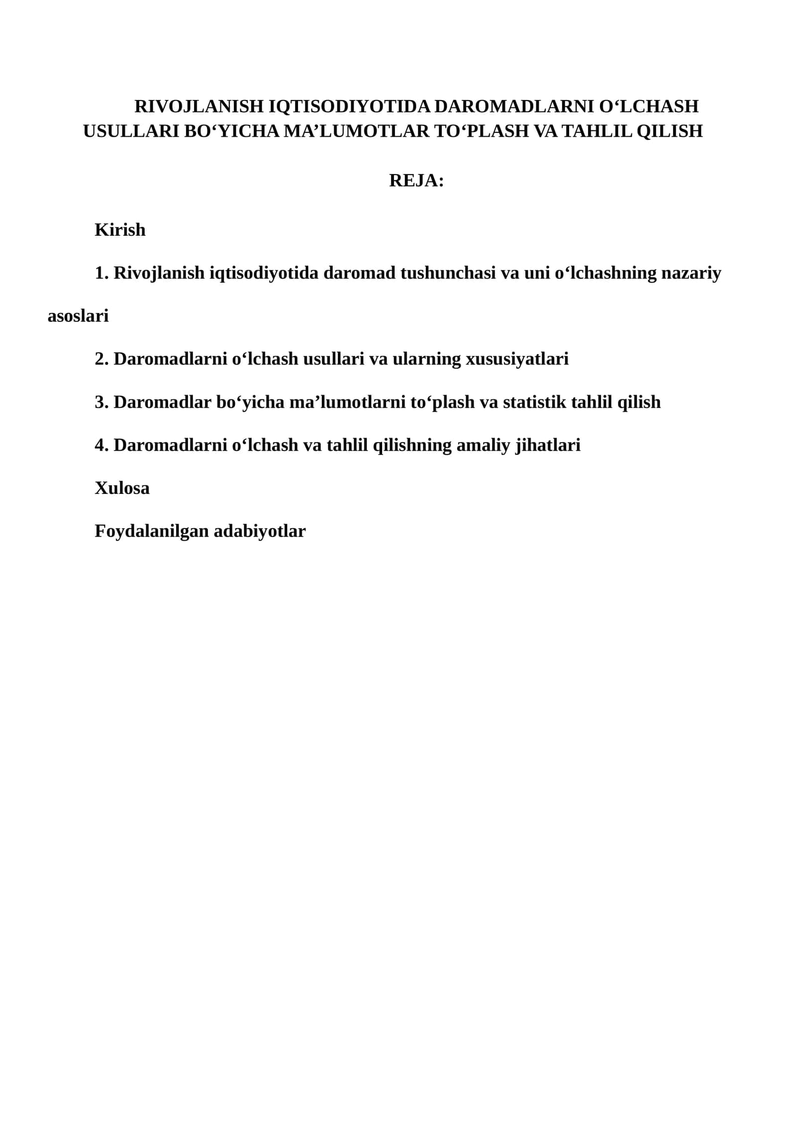 RIVOJLANISH IQTISODIYOTIDA DAROMADLARNI O‘LCHASH USULLARI BO‘YICHA MA’LUMOTLAR TO‘PLASH VA TAHLIL QILISH