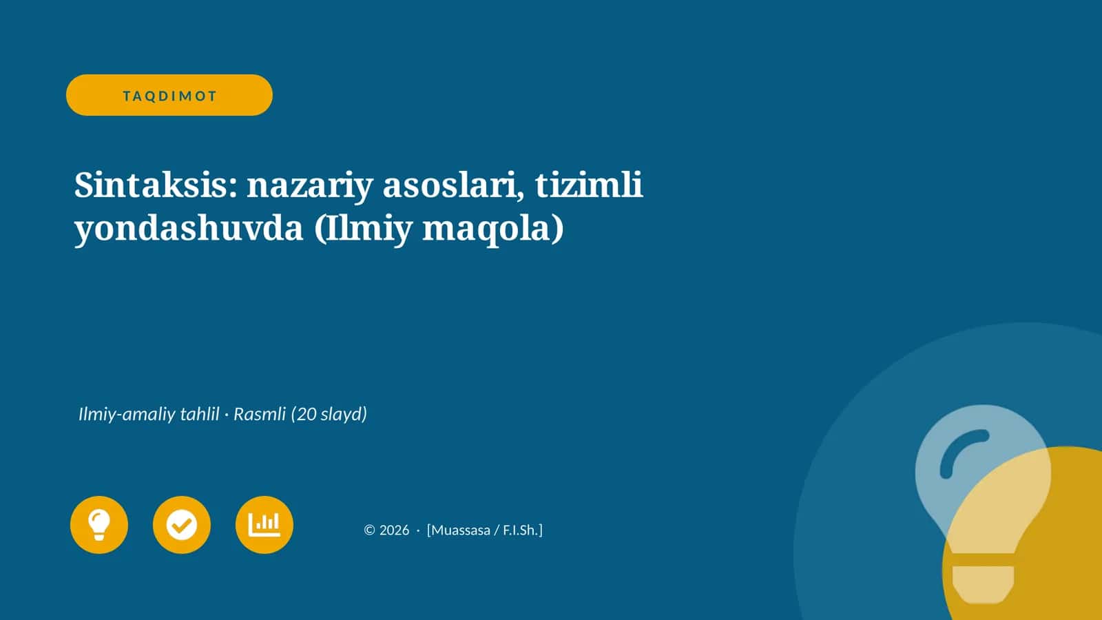 Sintaksis: nazariy asoslari, tizimli yondashuvda (Ilmiy maqola)