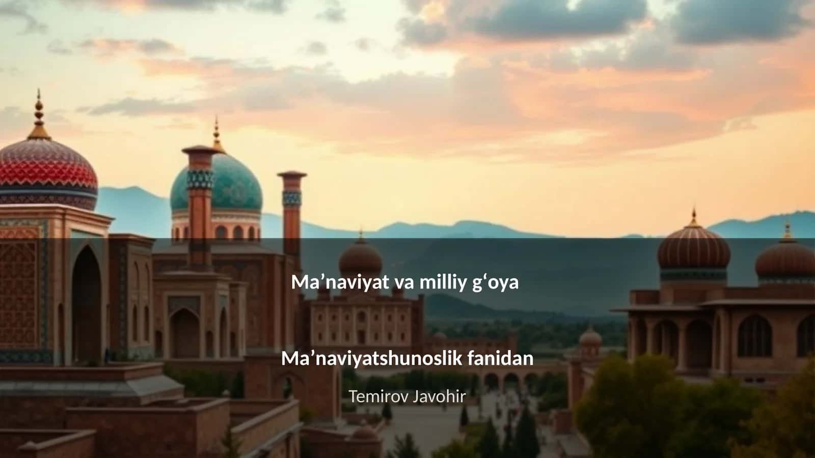 Maʼnaviyat va milliy gʻoya