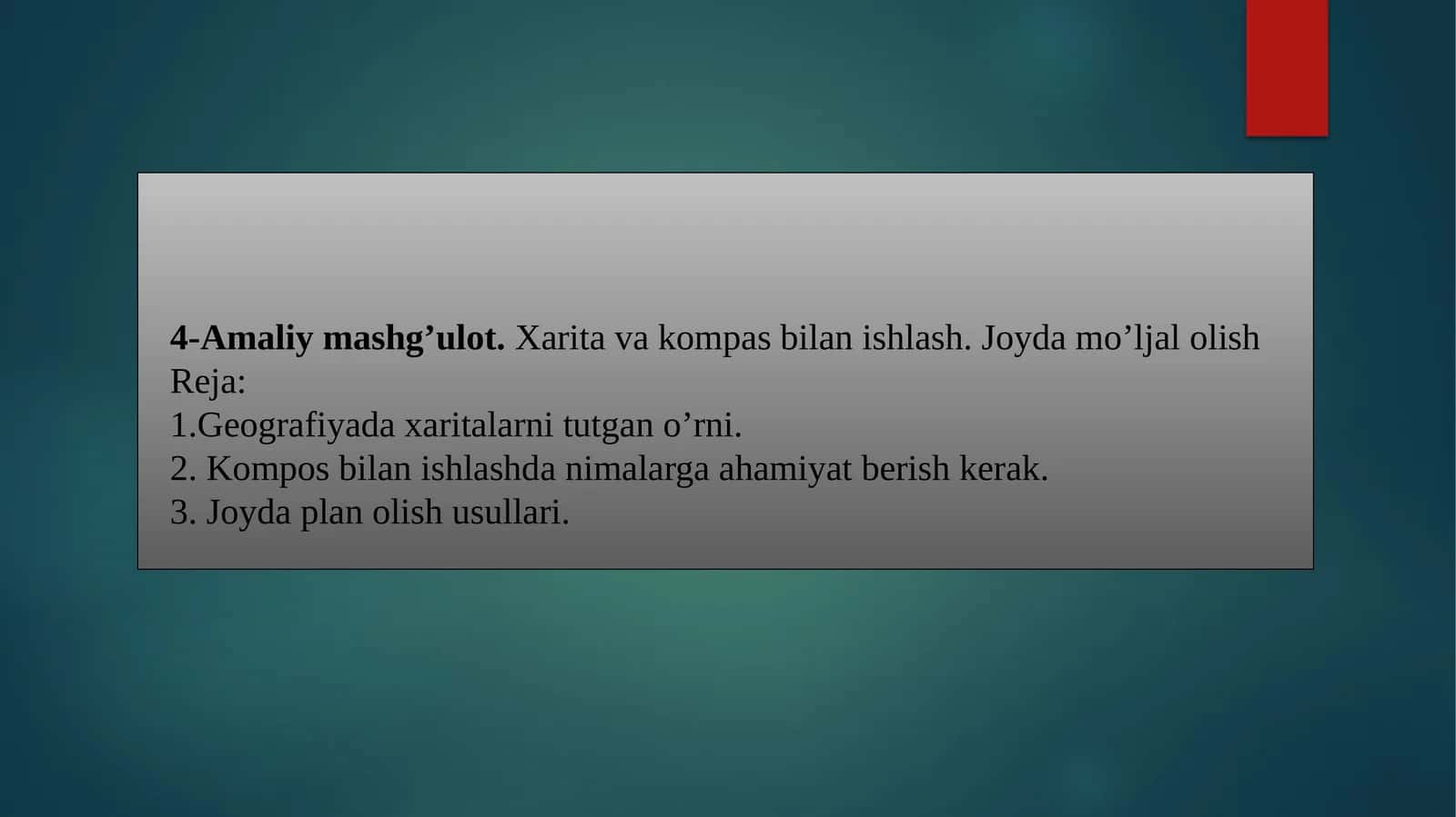 Amaliymashg’ulot. Xarita va kompas bilan ishlash
