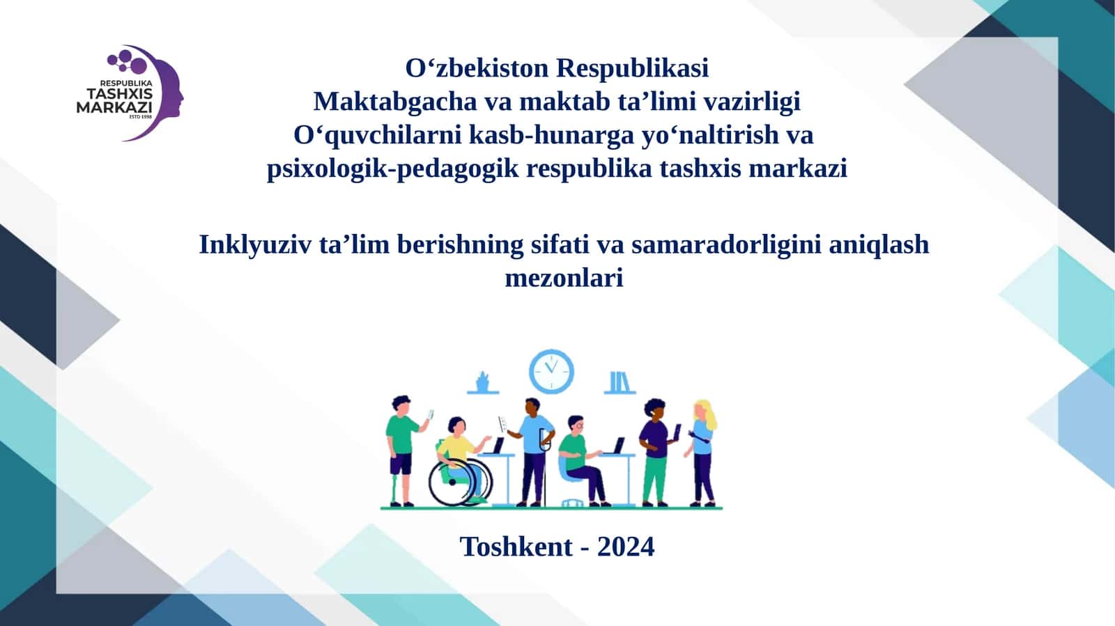 Inklyuziv ta'lim samaradorligini aniqlash mezonlari