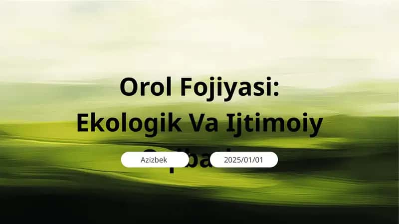 Orol Fojiyasi: Ekologik Va Ijtimoiy Oqibatlar