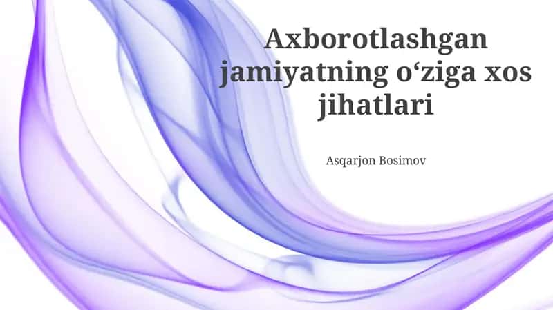Axborot Texnologiyalari va Uning Ta'siri