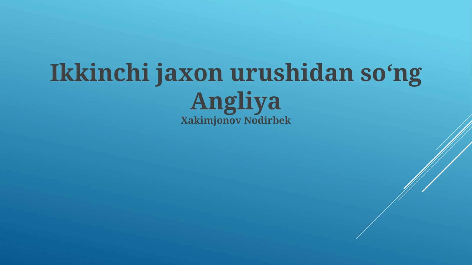 Ikkinchi Jahon Urushidan Keyingi Angliya