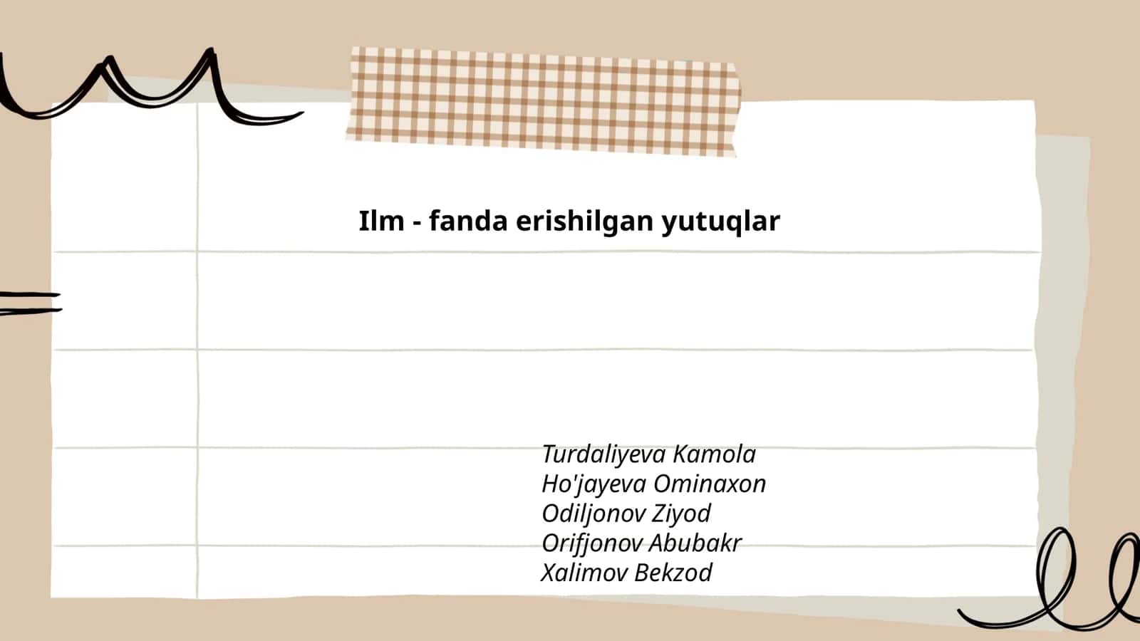 Ilm - fanda erishilgan yutuqlar