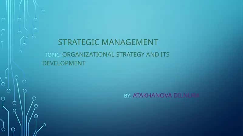 STRATEGIC MANAGEMENT