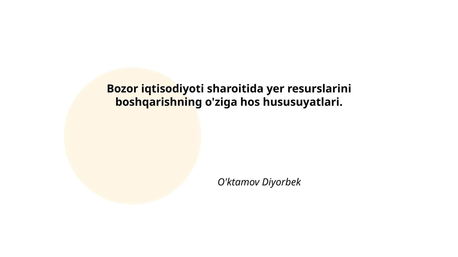 Bozor iqtisodiyoti sharoitida yer resurslarini boshqarishning o'ziga hos hususuyatlari