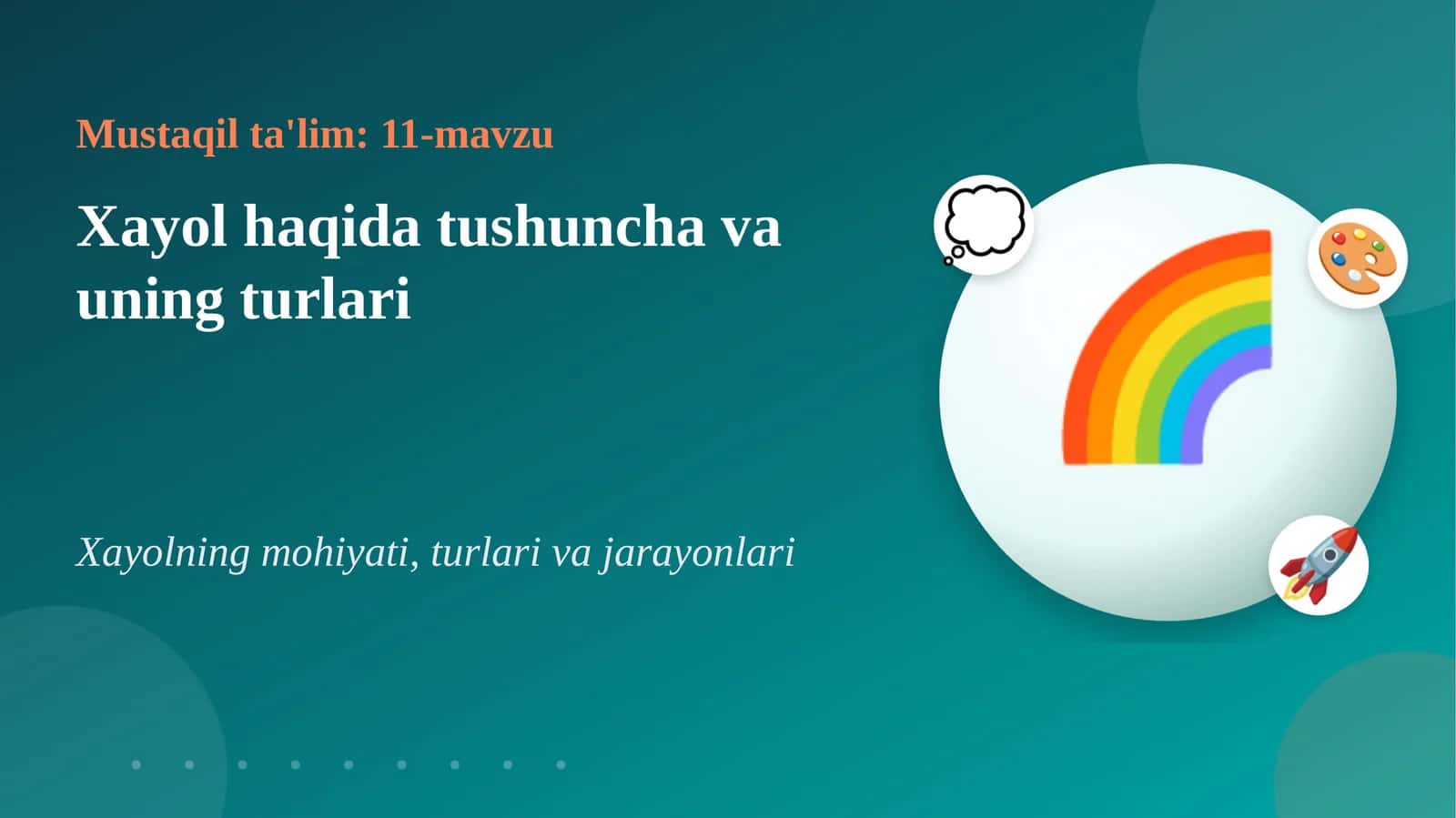 11-mavzu: Xayol haqida tushuncha va uning turlari