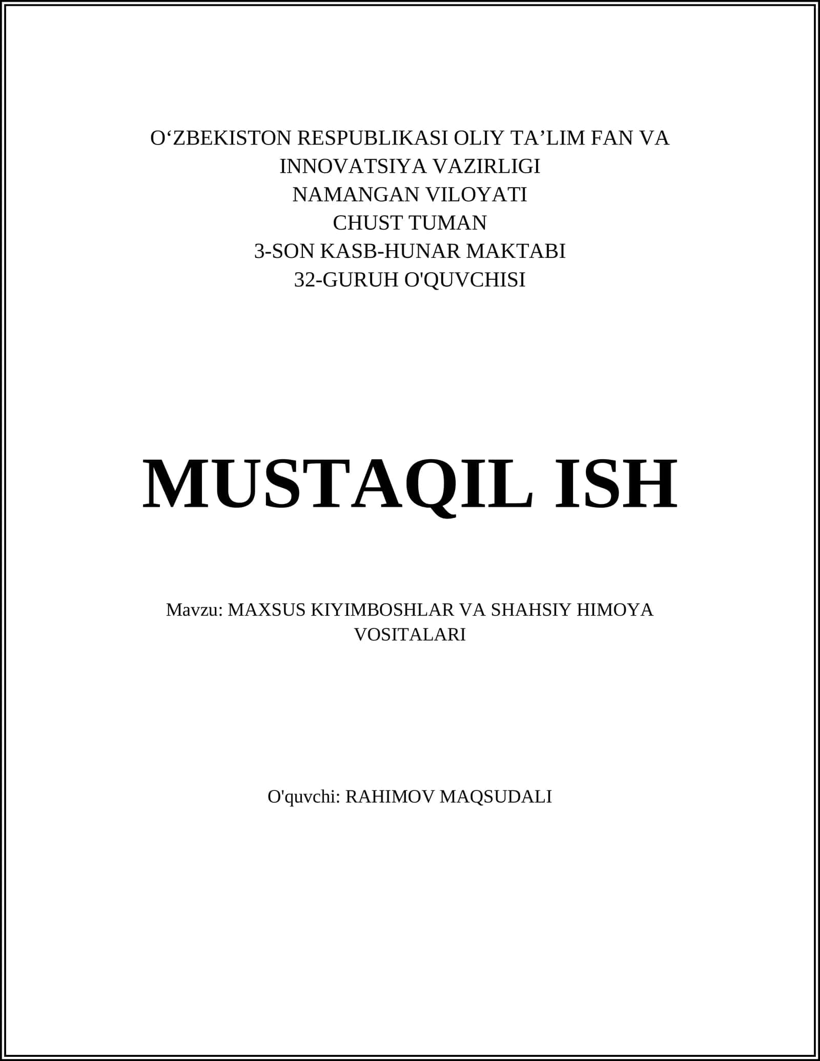 MAXSUS KIYIMBOSHLAR VA SHAHSIY HIMOYA VOSITALARI
