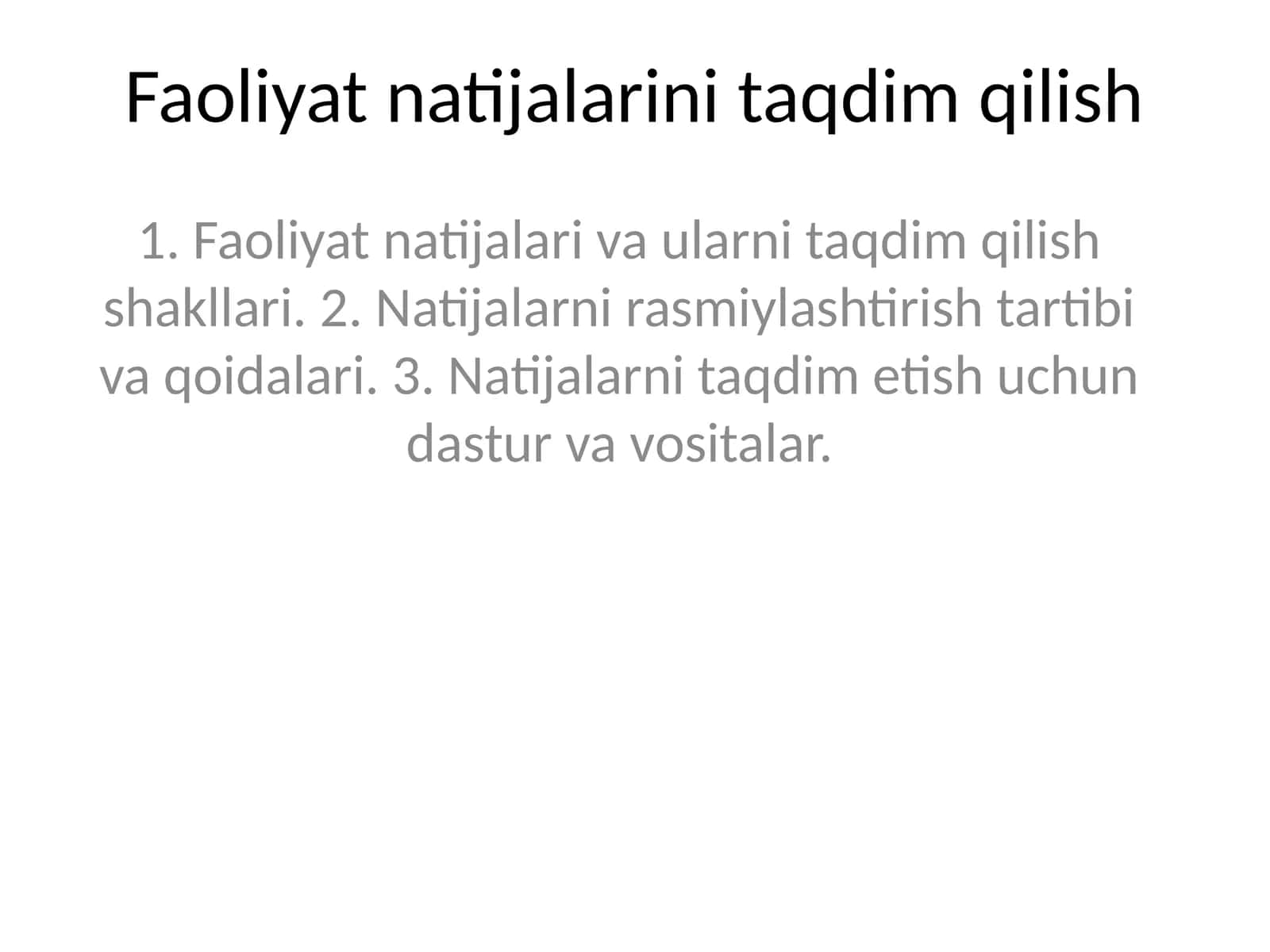 Faoliyat natijalarini taqdim qilish