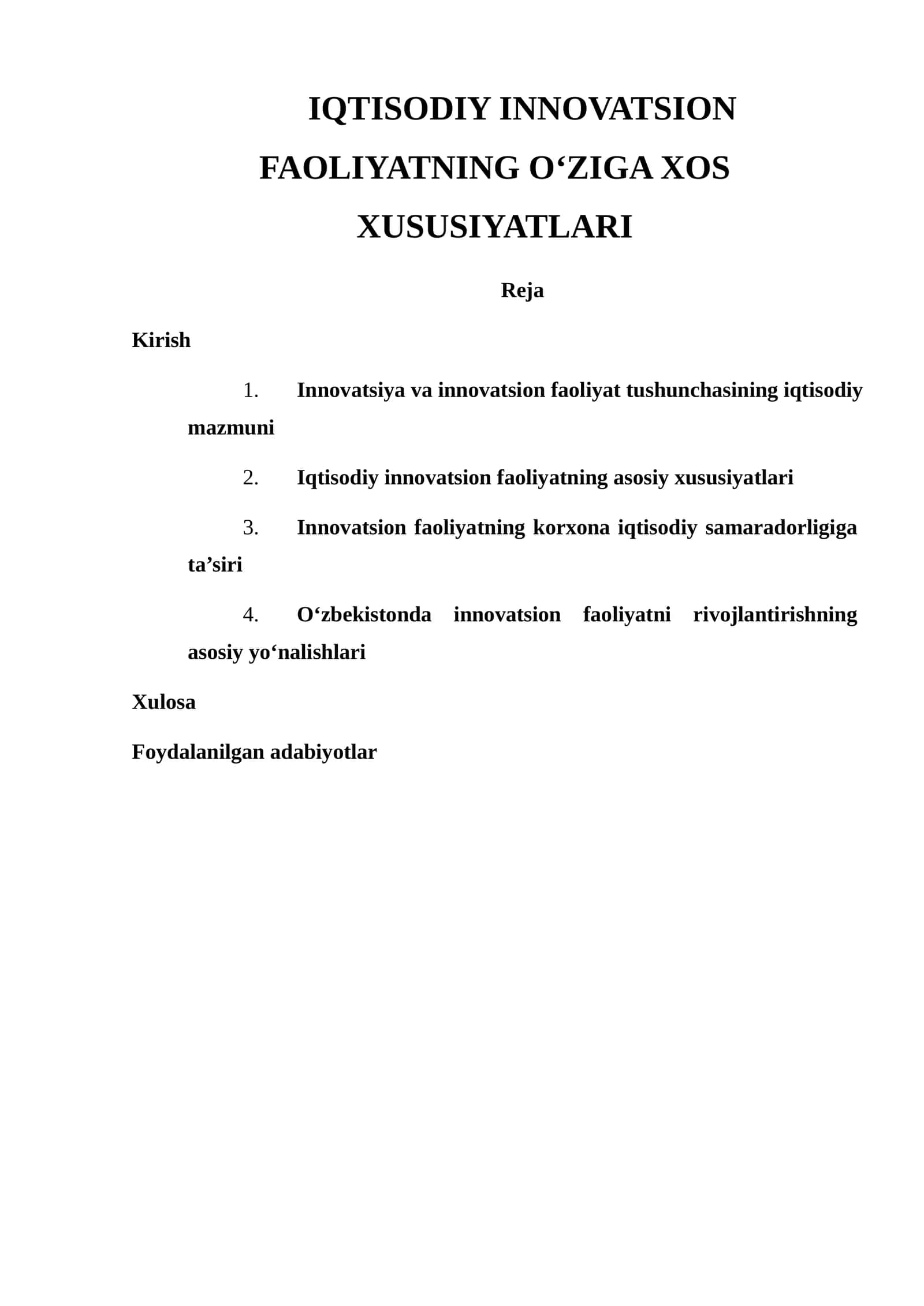 IQTISODIY INNOVATSION FAOLIYATNING O‘ZIGA XOS XUSUSIYATLARI