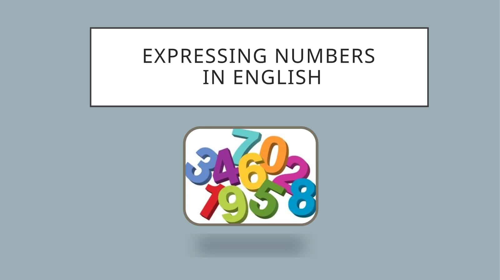 Expressing Numbers in English