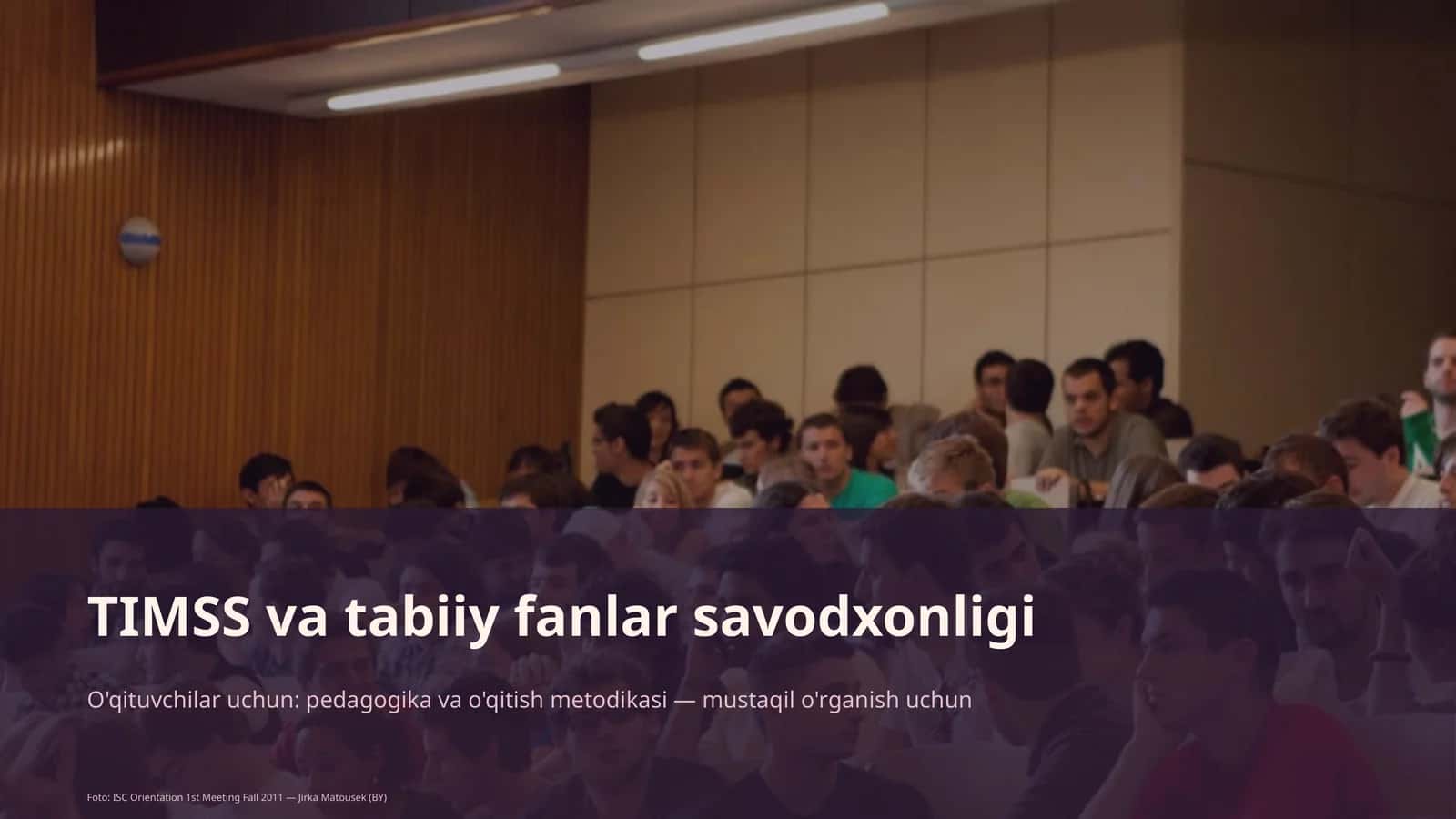 TIMSS va tabiiy fanlar savodxonligi