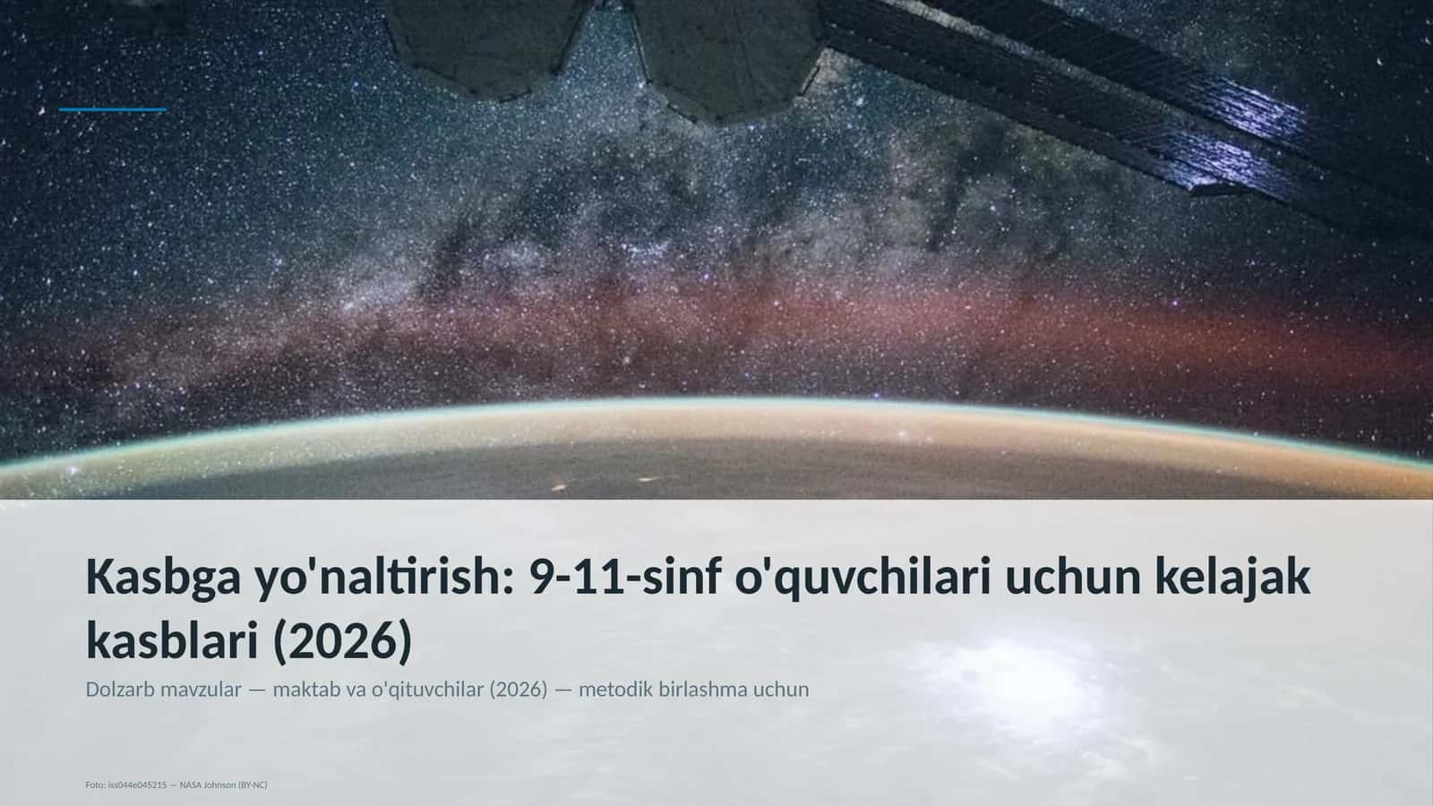 Kasbga yo'naltirish: 9-11-sinf o'quvchilari uchun kelajak kasblari (2026)