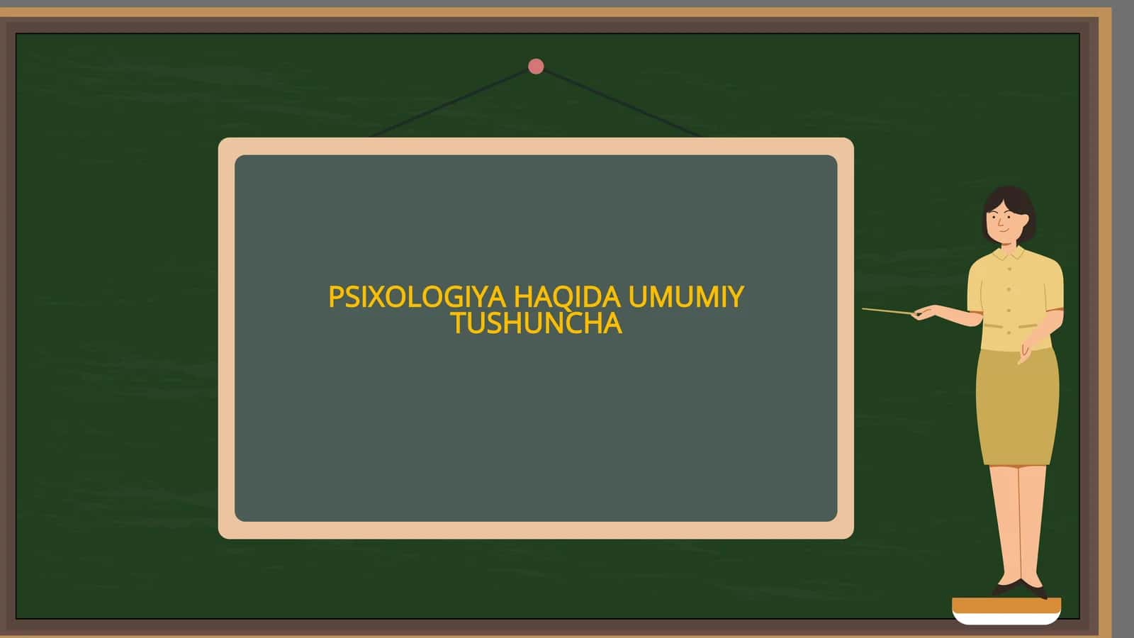 Psixologiya haqida umumiy tushuncha