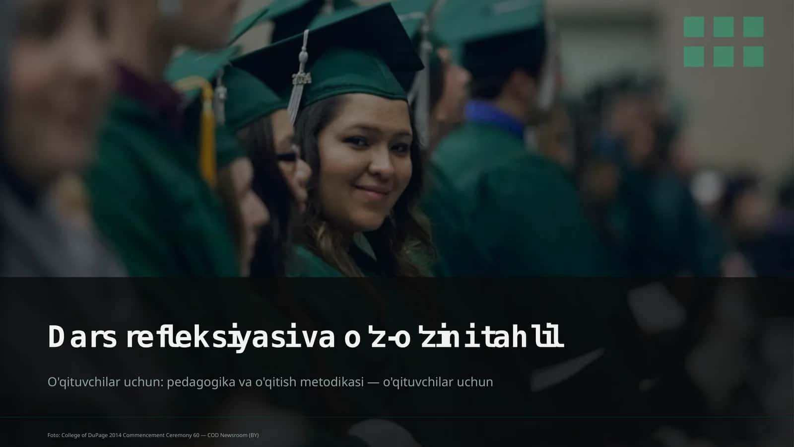 Dars refleksiyasi va o'z-o'zini tahlil