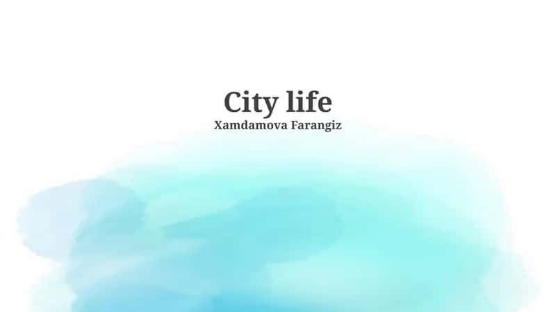 City life