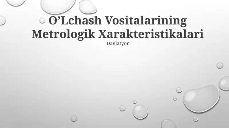 O’Lchash Vositalarining Metrologik Xarakteristikalari
