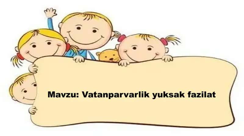 Vatanparvarlik yuksak fazilat
