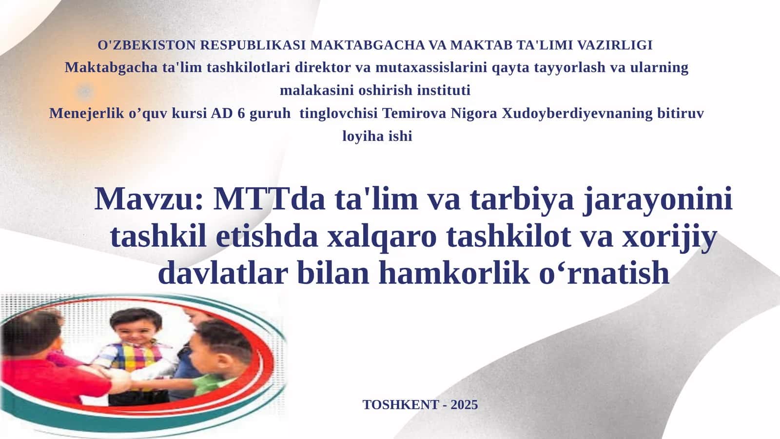 MTTdata'limvatarbiyajarayoninitashkiletishdaxalqarotashkilotvaxorijiydavlatlarbilanhamkorliko‘rnatish
