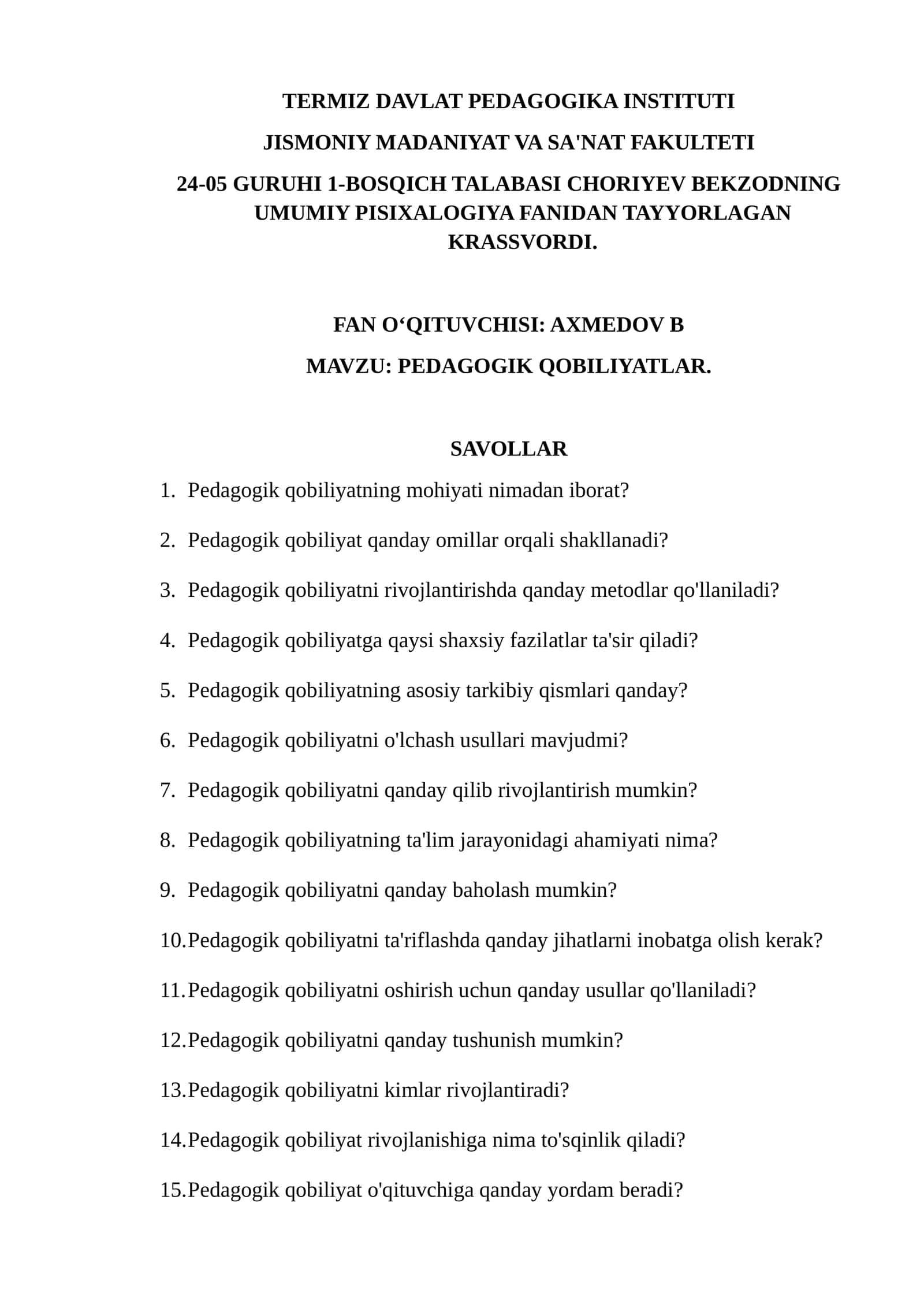 TALABASI CHORIYEV BEKZODNING UMUMIY PISIXALOGIYA FANIDAN TAYYORLAGAN KRASSVORDI