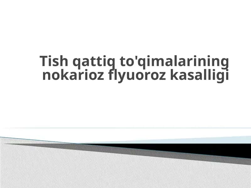 Tishqattiq to'qimalarining nokari oz flyuoroz kasalligi