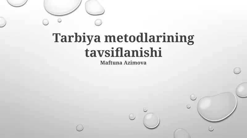 Tarbiya metodlarining tavsiflanishi