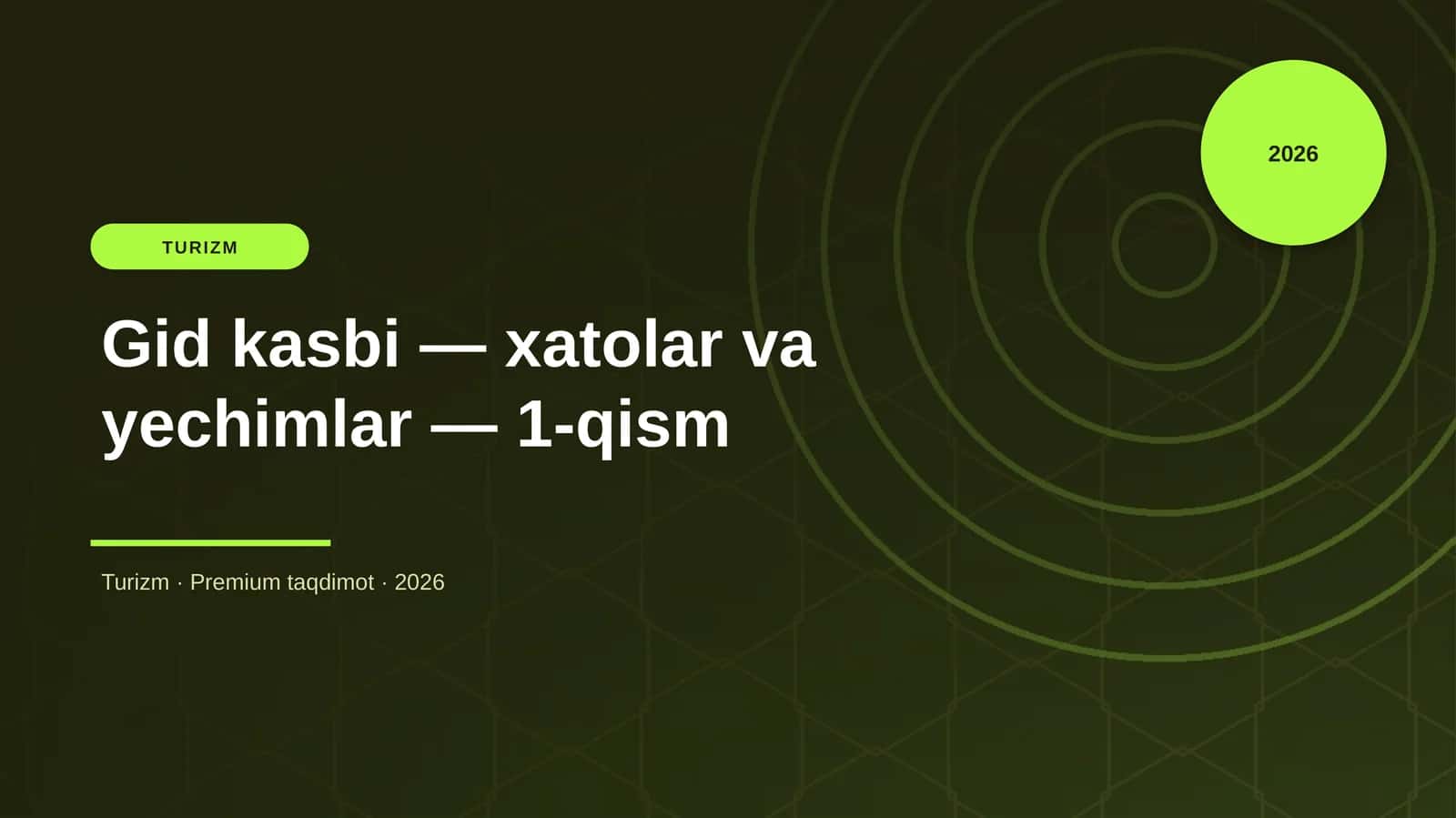 Gid kasbi — xatolar va yechimlar — 1-qism