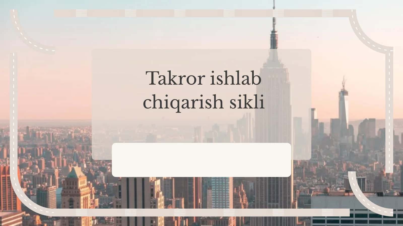 Takror ishlab chiqarish sikli