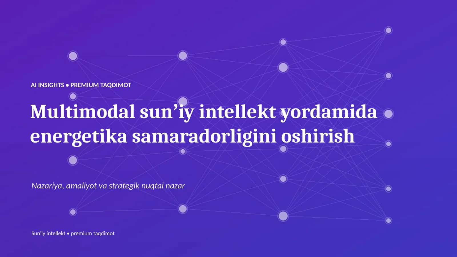 Sun’iy intellekt • premium taqdimot