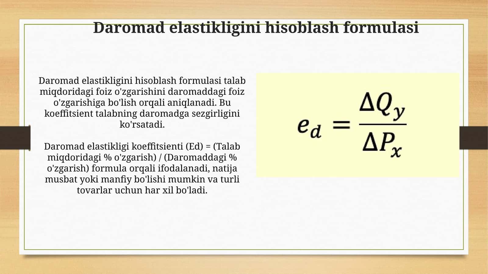 Daromad elastikligini hisoblash formulasi