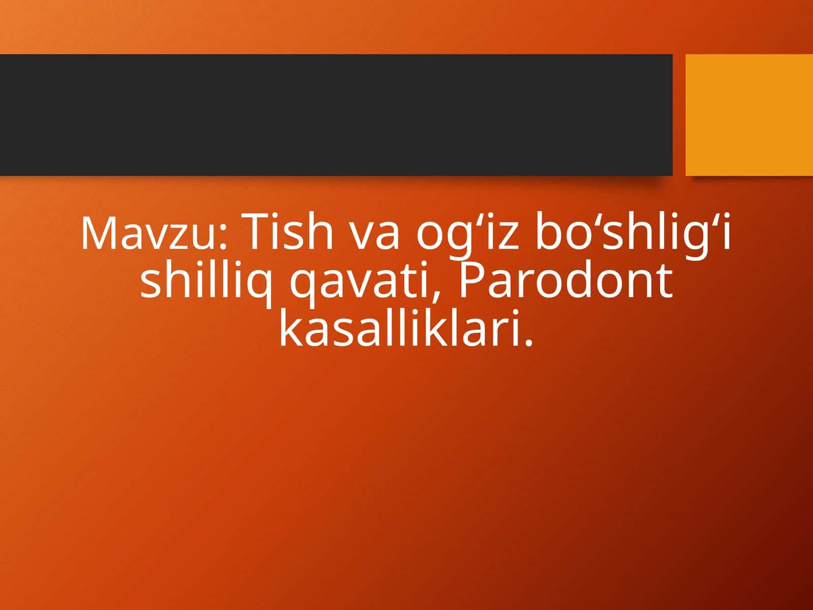 Tish va og‘iz bo‘shlig‘i shilliq qavati, Parodont kasalliklari