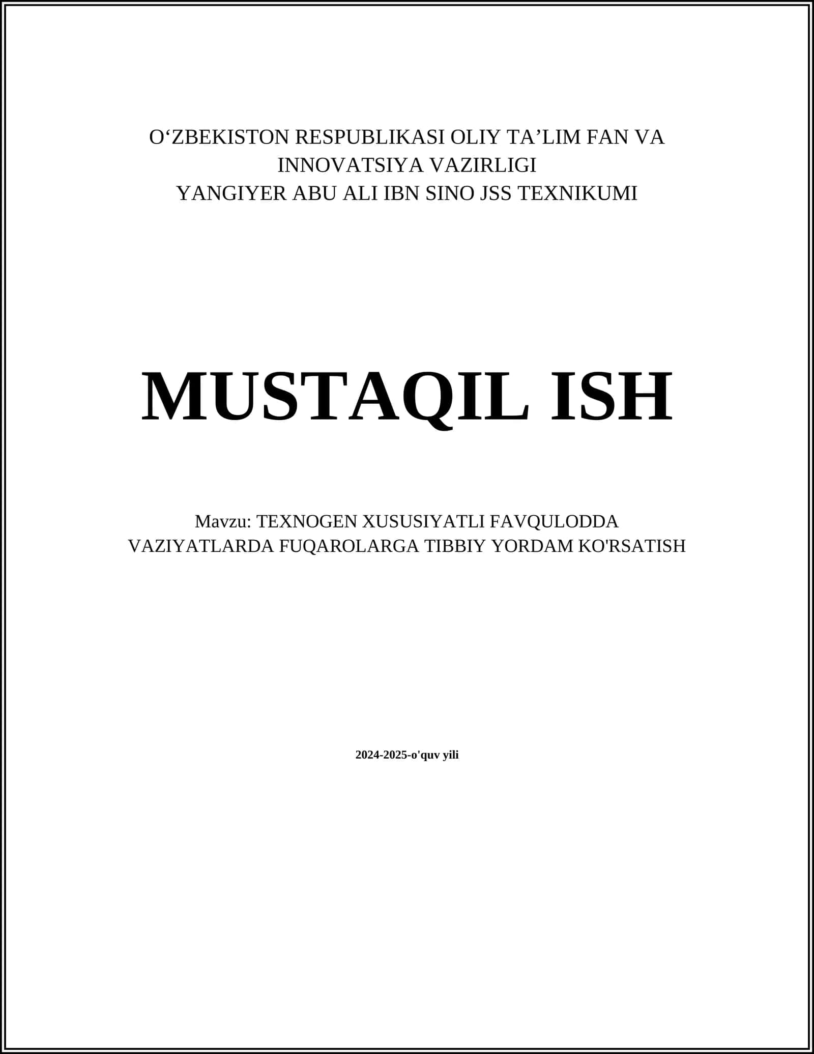 TEXNOGEN XUSUSIYATLI FAVQULODDA VAZIYATLARDA FUQAROLARGA TIBBIY YORDAM KO'RSATISH