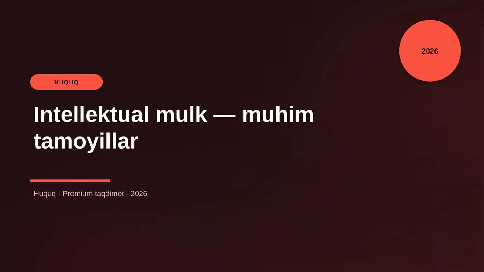 Intellektual mulk — muhim tamoyillar