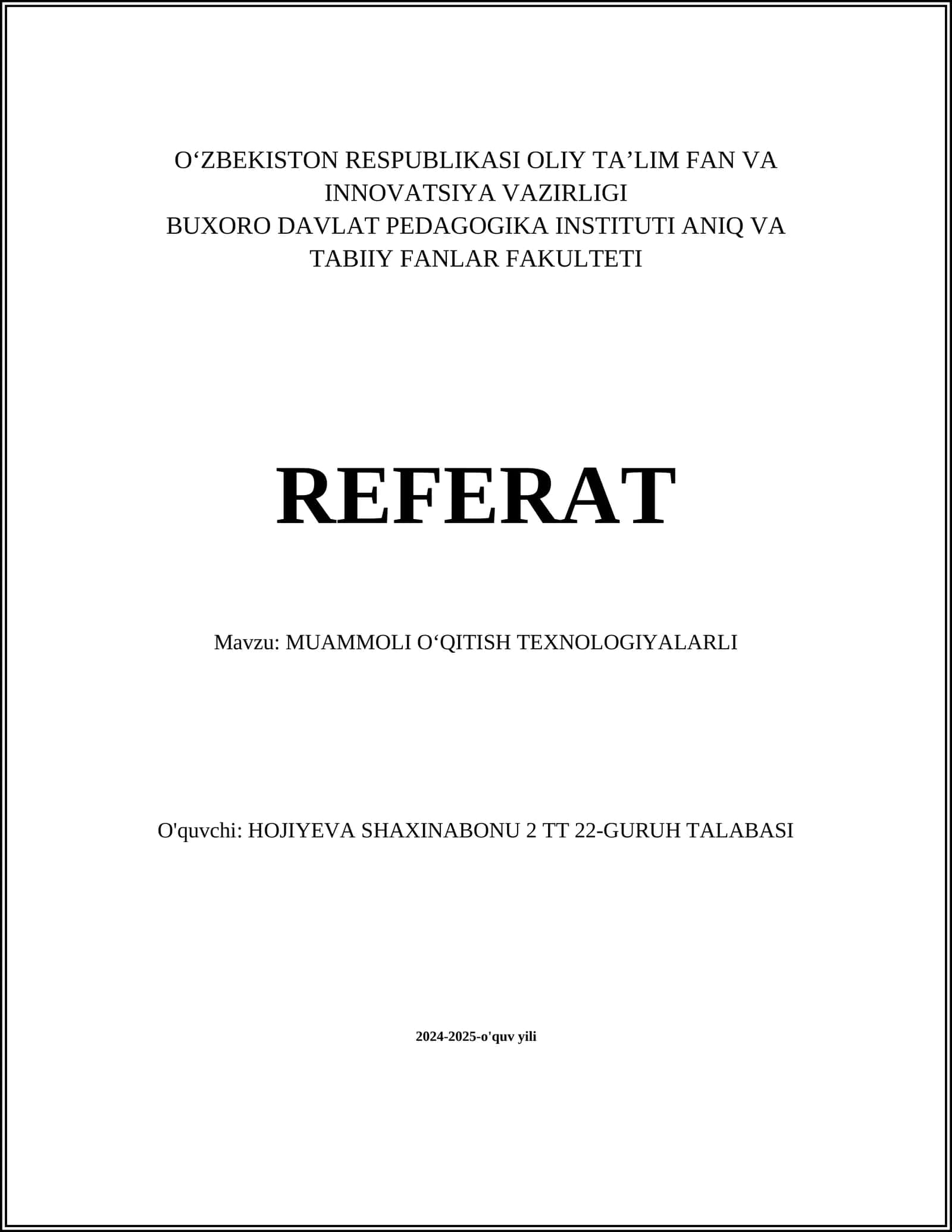 MUAMMOLI O‘QITISH TEXNOLOGIYALARLI