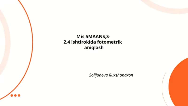 5MAANS,S-2,4 ishtirokida fotometrik aniqlash