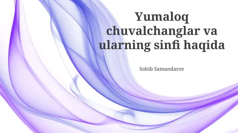 Dumaloq chuvalchanglar: Tuzilishi, Hayot Sikli va Tasnifi