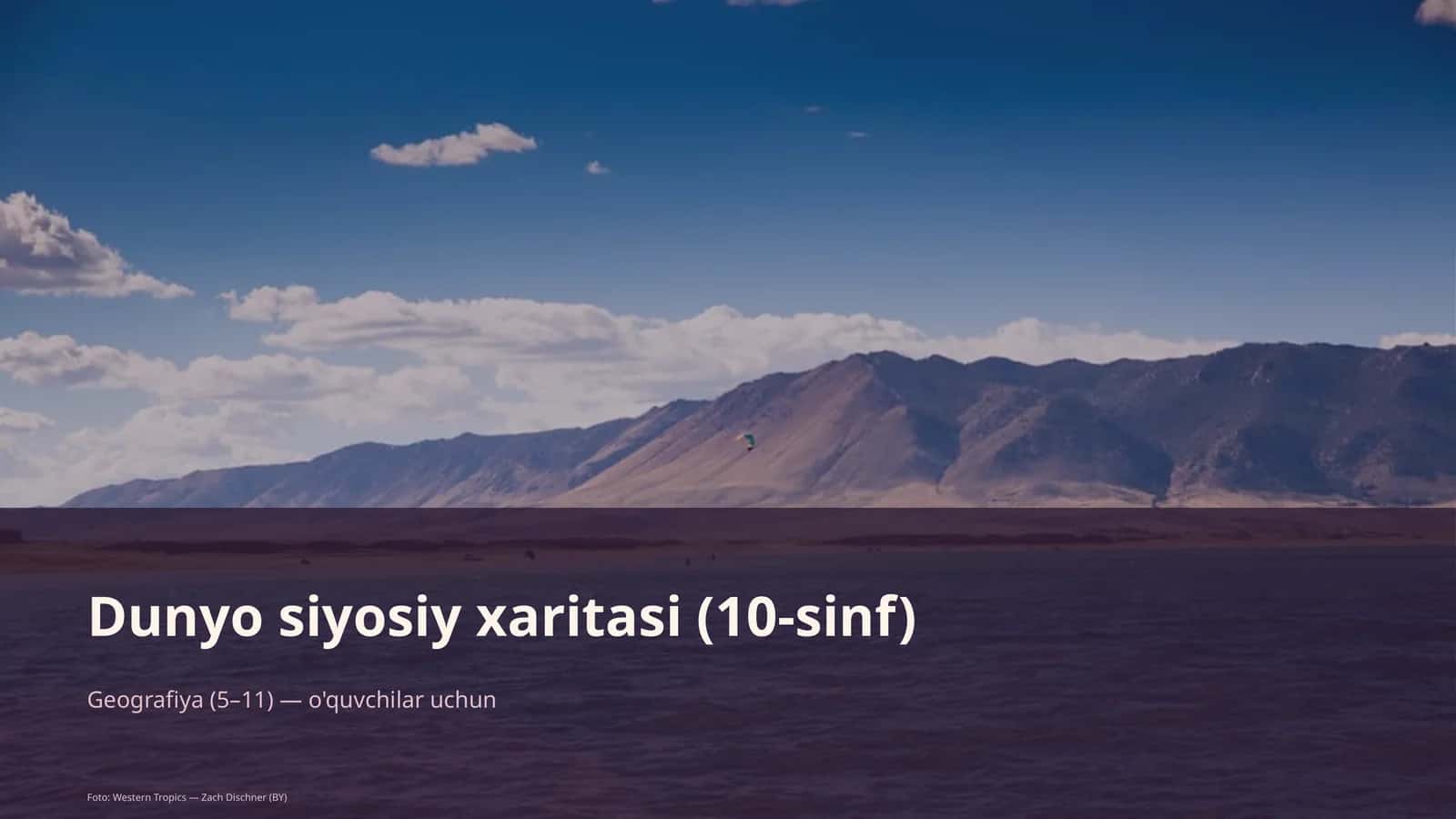 Dunyo siyosiy xaritasi (10-sinf)