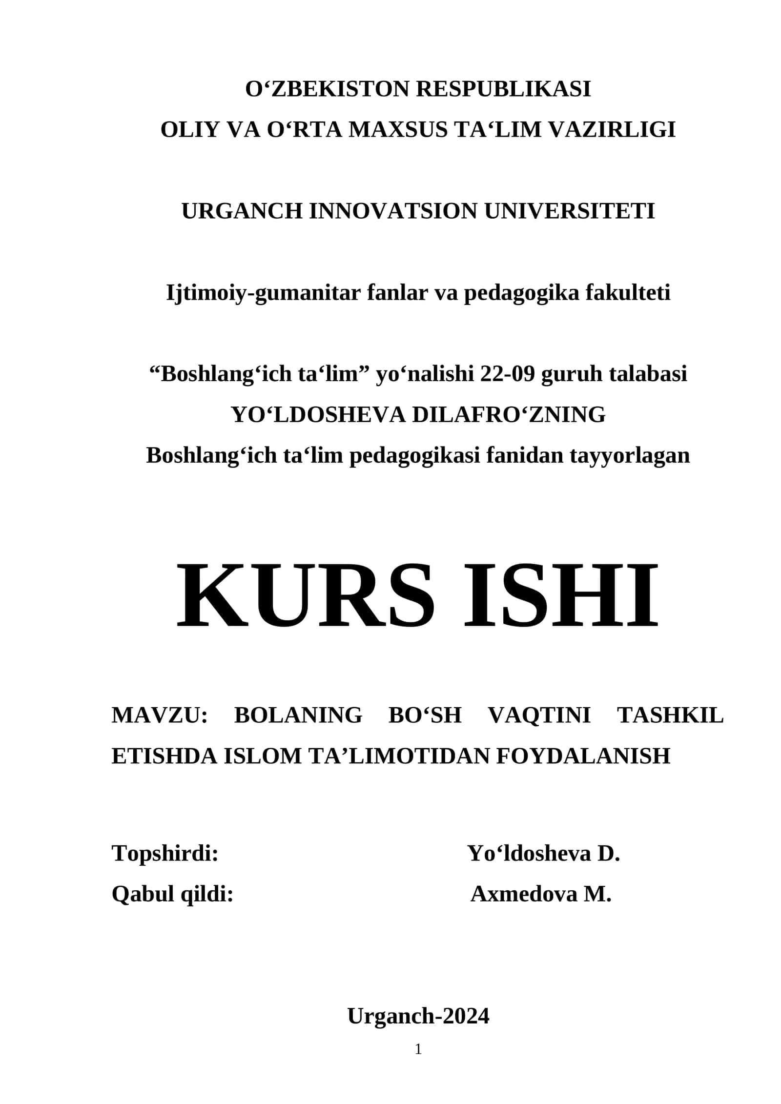 BOLANING BO‘SH VAQTINI TASHKIL ETISHDA ISLOM TA’LIMOTIDAN FOYDALANISH