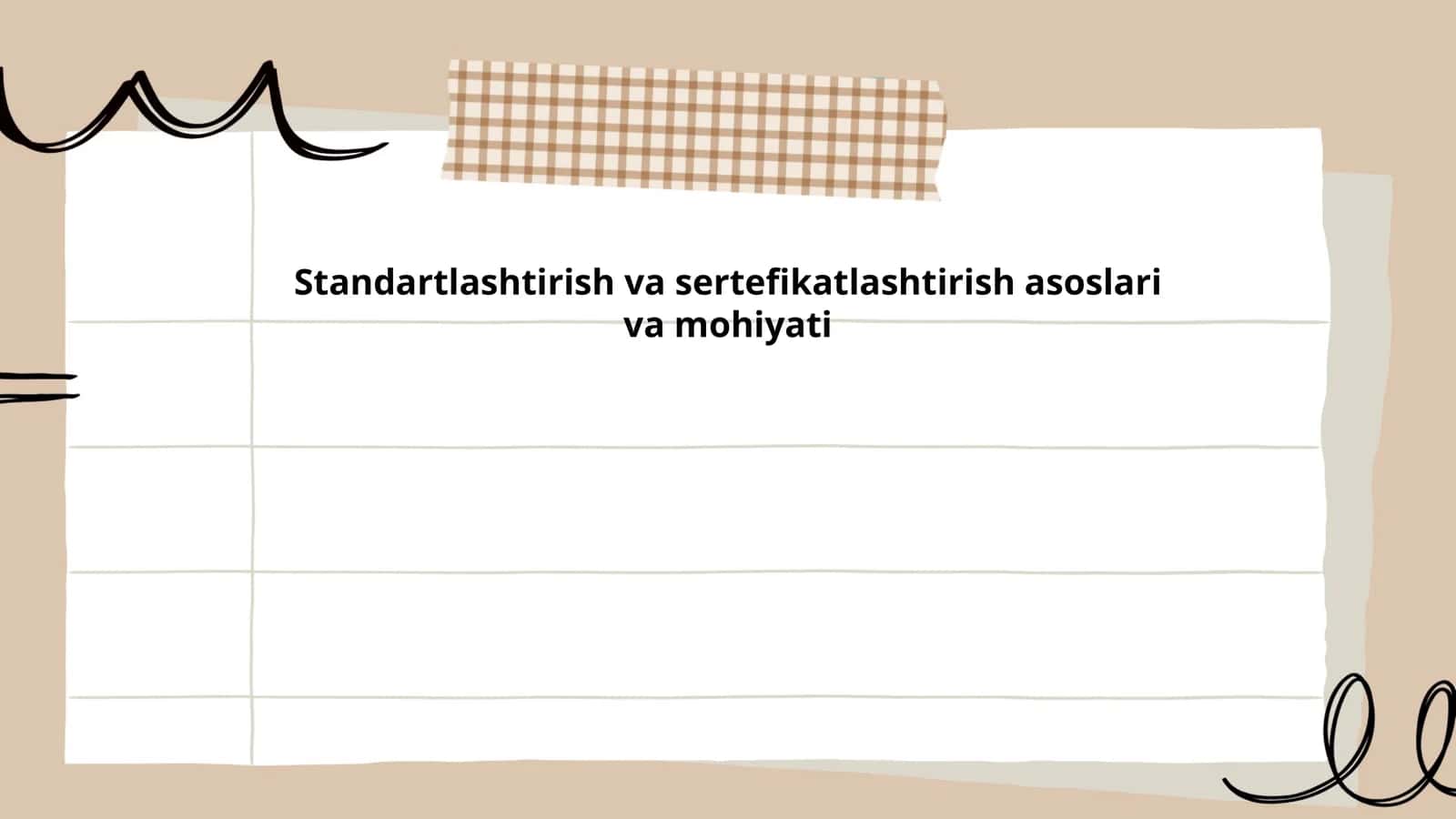 Standartlashtirish va sertefikatlashtirish asoslari va mohiyati