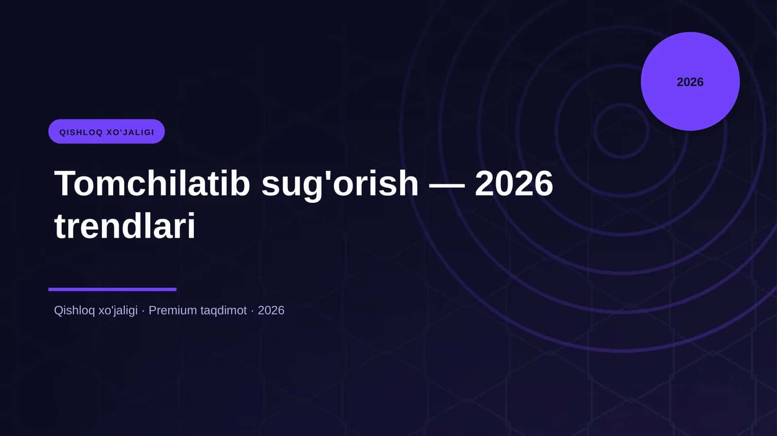Tomchilatib sug'orish — 2026 trendlari