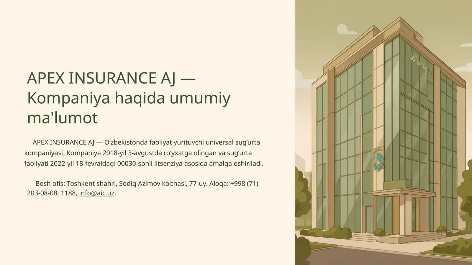 APEX INSURANCE AJ — Kompaniya haqida umumiy ma'lumot