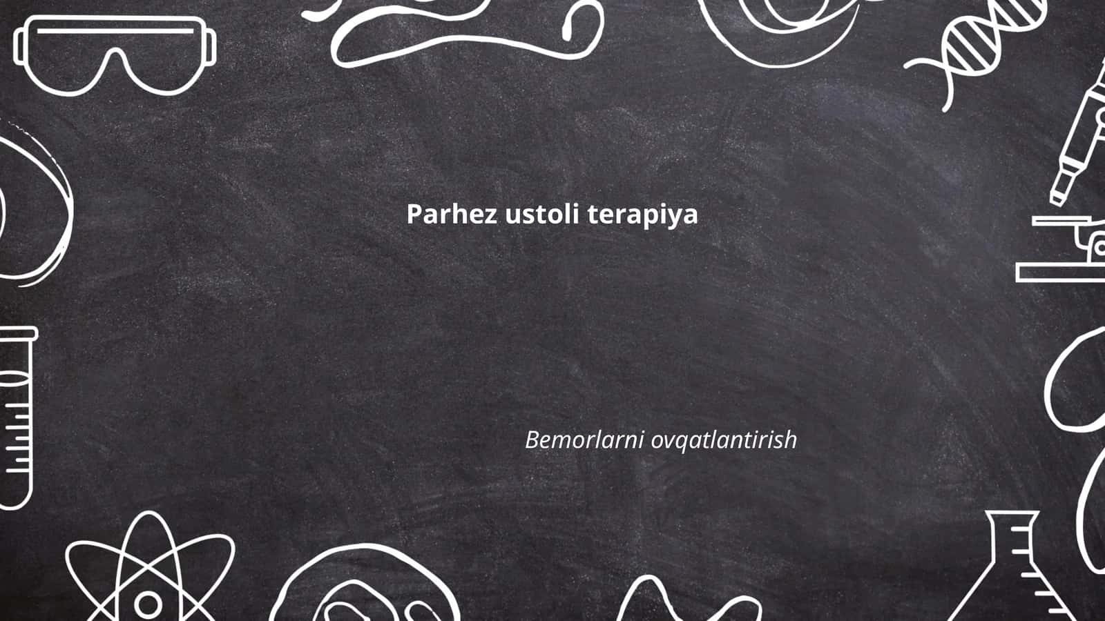 Parhez ustoli terapiya